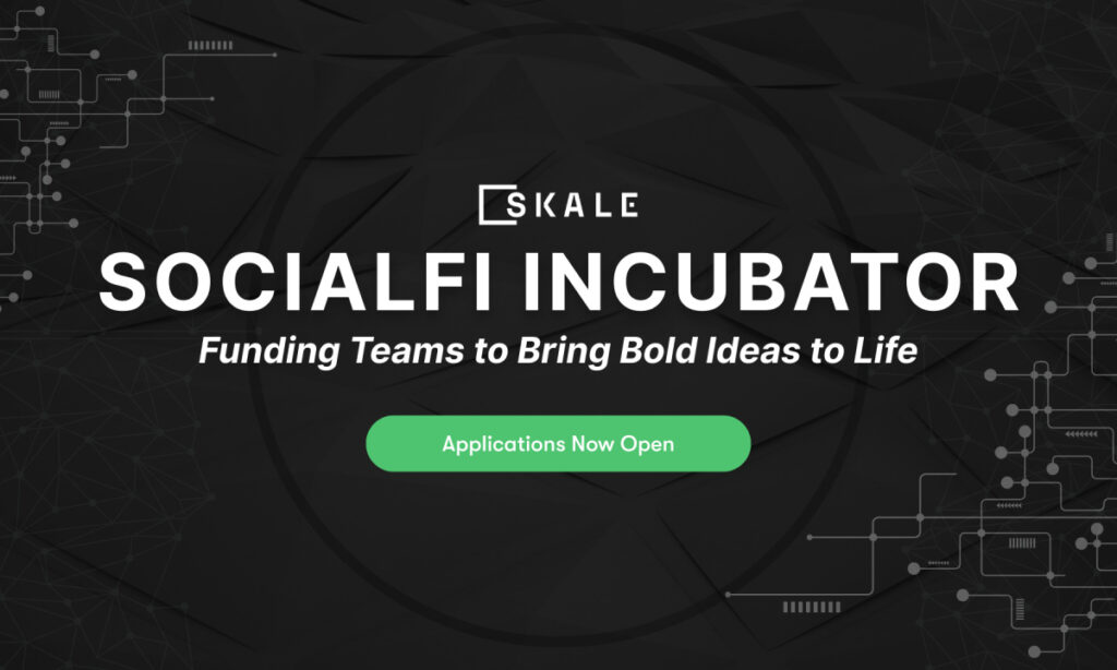 SKALE Labs Launches SocialFi Incubator To Fund The Next Generation Of Viral Web3 Social Applications